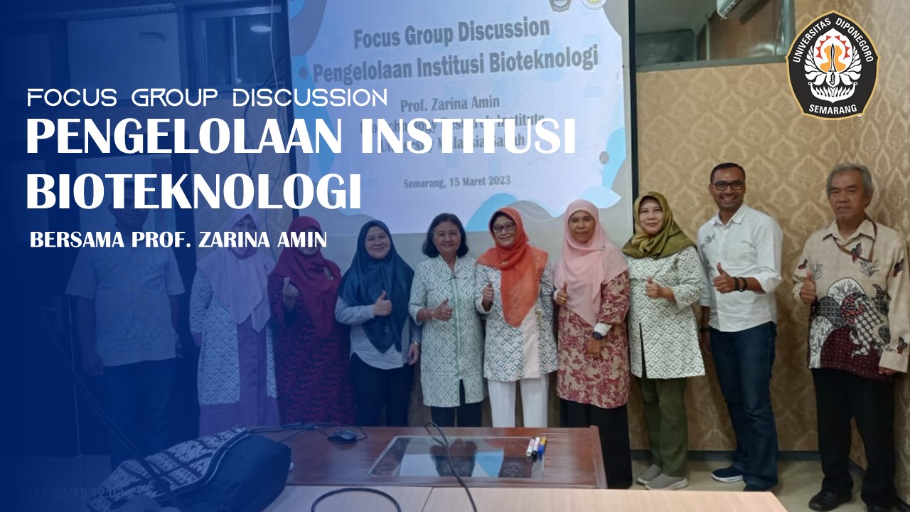 BIOTECHNOLOGY GROUP DISCUSSION FORUM WITH Assoc. Prof. ZARINA AMIN