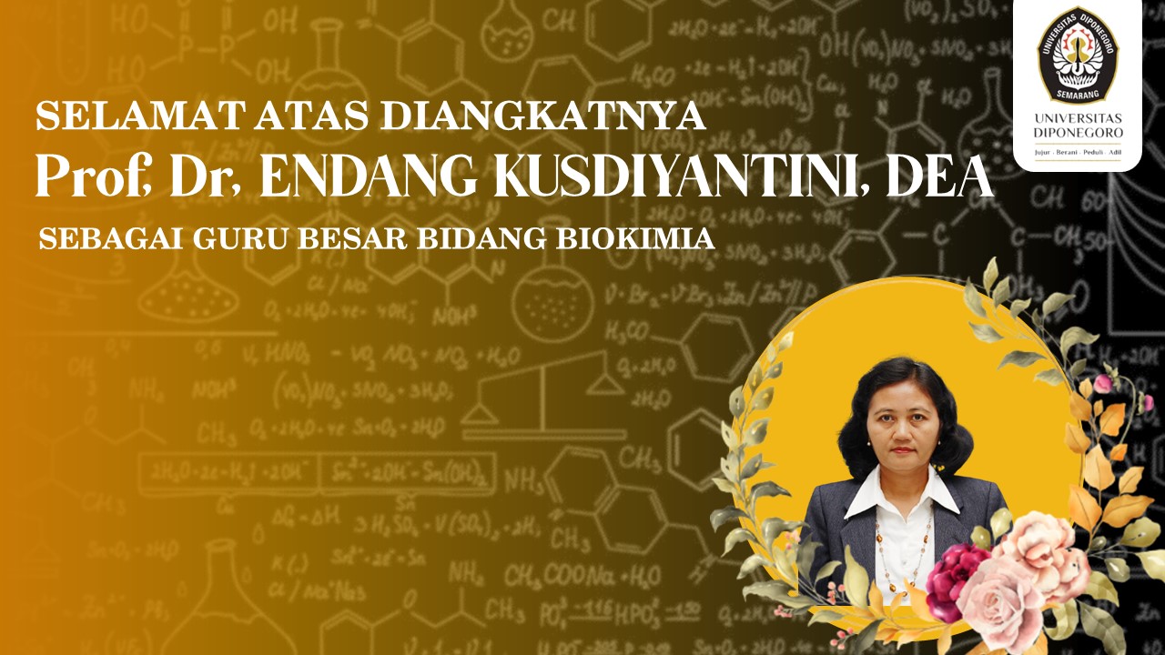 CONGRATULATIONS ON THE APPOINTMENT OF PROFESSOR OF BIOCHEMISTRY UNDIP