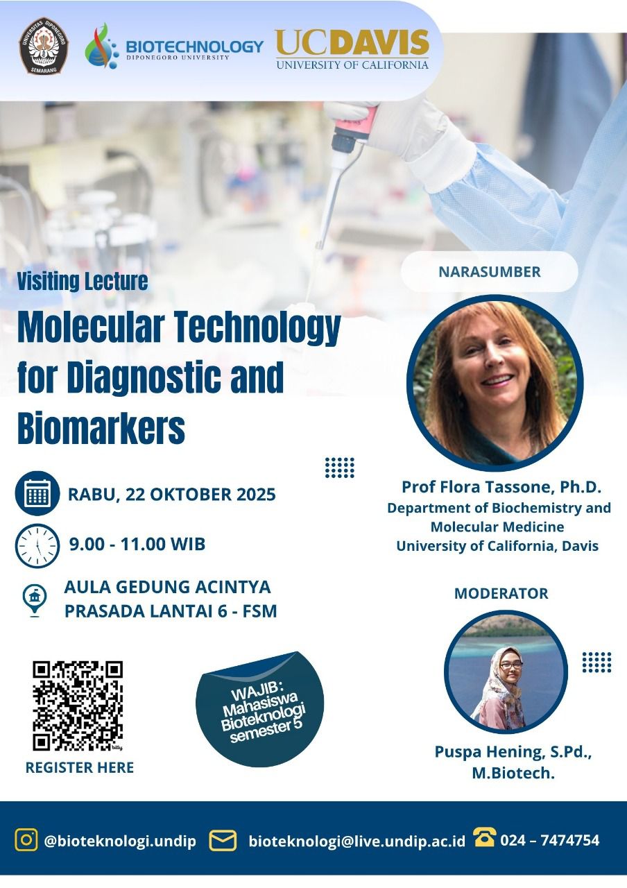 [VISITING LECTURE BIOTEKNOLOGI FSM UNDIP] 